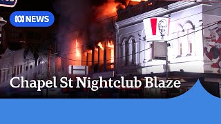 Chapel St nightclub fire causes major traffic disruptions in Melbourne  ABC News [upl. by Odarbil]