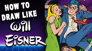 How to draw like WILL EISNER [upl. by Gelhar768]