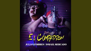 El Compadron [upl. by Eadwina]