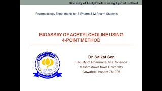 BIOASSAY OF ACETYLCHOLINE USING 4POINT METHOD Part 2 [upl. by Nahtiek]