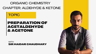 Preparation of Acetaldehyde amp Acetone  Laboratory prep  industrial prep [upl. by Eellah]