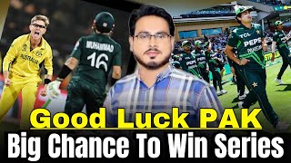 Good Luck Team Pakistan l Big Chance To Win Series l Pak Vs Aus [upl. by Kutchins]