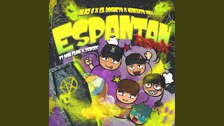 Espantan Remix [upl. by Edan830]