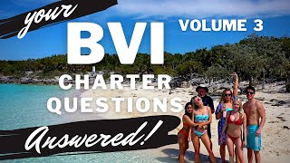 BVI  your CHARTER QUESTIONS ANSWERED  VOLUME 3 [upl. by Anot]