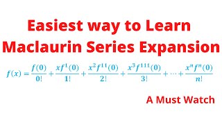 Easiest way to learn Maclaurin Series expansion Chris Maths Academy [upl. by Aicenod60]