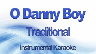 Oh Danny Boy  A popular Irish Karaoke Instrumental with Lyrics  Londonderry Air [upl. by Anoved]