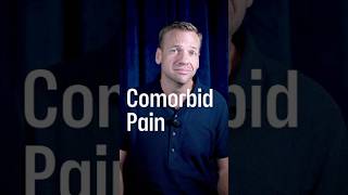 Comorbid Pain treatment comorbidity pain addiction substanceusedisorder recovery sobriety [upl. by Persse]