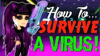 MSP HOW TO SURVIVE A VIRUS [upl. by Carrissa]