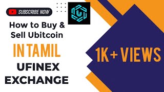 How to Buy and Sell Ubitcoin in Ufinex Exchange in Tamil  UFINEX  CRYPTO  Tamil [upl. by Notnyw85]