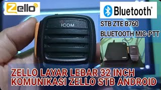 STB ZTE B760H ANDROID ZELLO MIC BLUETOOTH [upl. by Elspet]