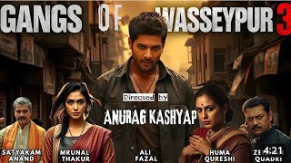 Gangs of Wasseypur 3  Huma Qureshi  Ali Fazal  Zeishan Quadri  Mrunal Thakur [upl. by Enaud797]