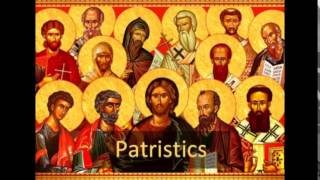 Patristics  Lecture 1 Overview [upl. by Eleanor]