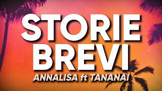 Annalisa ft Tananai  STORIE BREVI TestoLyrics [upl. by Dougie]