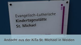 Evangelische Andacht zum Martinstag aus der Kindertagesstätte St Michael in Weiden [upl. by Lebam]