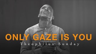 Deep Soaking Worship Instrumentals  UNTIL MY ONLY GAZE IS YOU  Theophilus Sunday [upl. by Nelhsa]