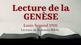 GENÈSE Bible Louis Segond 1910 [upl. by Ahsam250]