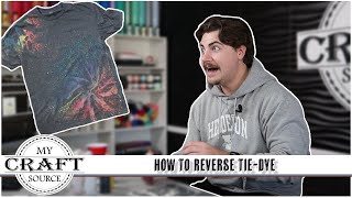 HOW TO REVERSE TIEDYE  My Craft Source  Tulip TieDye Kit [upl. by Nitsua805]