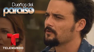 Dueños del Paraíso  Capítulo 19  Telemundo [upl. by Oberg22]