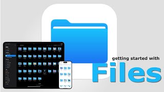 Getting Started With The Files App [upl. by Sandon]