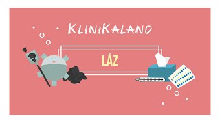 KliniKaland A láz és a lázcsillapítás [upl. by Larok]