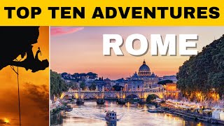 Exploring Rome Off the Beaten Path 10 Epic Adventures You Must Try [upl. by Oirevas]