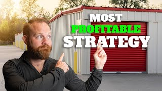 My Most Profitable Self Storage Investing Strategy with numbers [upl. by Anaeel]