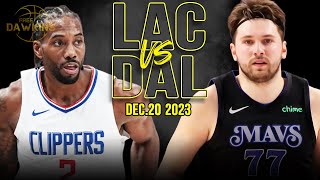 Los Angeles Clippers vs Dallas Mavericks Full Game Highlights  December 20 2023  FreeDawkins [upl. by Lynnworth443]