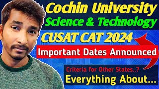 ✔ How to Crack CUSAT 2024 ⋮ Application Form Eligibility Criteria Exam Date Exam Pattern amp Cutoff [upl. by Wulfe]