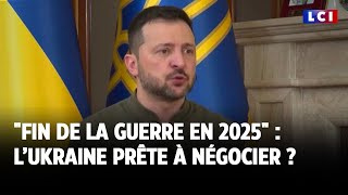 quotFin de la guerre en 2025quot  l’Ukraine prête à négocier ｜LCI [upl. by Levania]