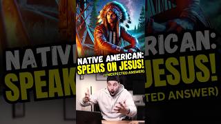 Native American Encounters Jesus A Journey to the One True God [upl. by Jeffery311]