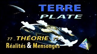 TERRE PLATE   Théorie ou Réalité  Analyse Faits amp Mensonges  10  HD [upl. by Lehplar888]