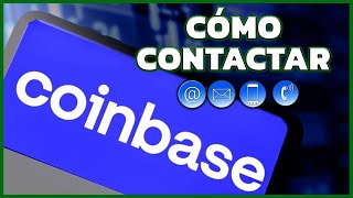 📧 Cómo CONTACTAR con COINBASE en 2024  Diferentes Métodos ÚTILES [upl. by Moshell250]