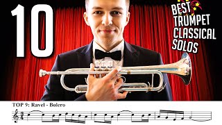 TOP 10 CLASSICAL TRUMPET SOLOS OF ALL TIME with Sheet Music [upl. by Nelak]