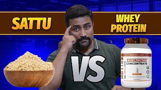 Sattu vs Whey Protein  Debate Ends Here  the Final Answer [upl. by Atnomed]