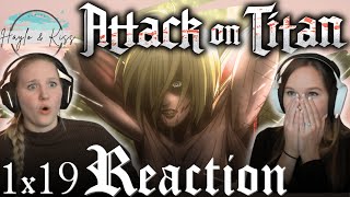 GOT HER  ATTACK ON TITAN  Reaction 1X19 [upl. by Nnyroc]