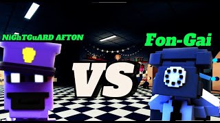 Afton VS Fongai [upl. by Braynard]