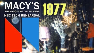 1977 Macys Thanksgiving Day Parade NBC Overnight Rehearsal [upl. by Curkell]