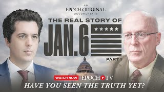 The Real Story of January 6 Part 1  Documentary [upl. by Eibbob]