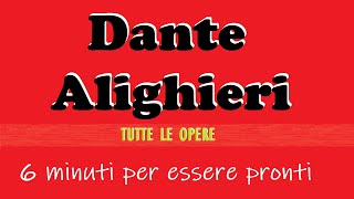 TUTTE LE OPERE di DANTE Bastano pochi minuti [upl. by Eicyac]