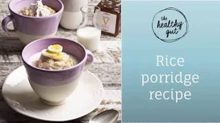 SIBO Rice Porridge Recipe  Rebecca Coomes The Healthy Gut [upl. by Perl]