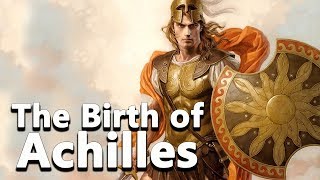 The Birth of Achilles  Peleus and Thetis  Greek Mythology  See U in History [upl. by Anedal]