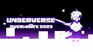 Underverse Remix  Overwrite 2023 XEventChara Theme [upl. by Maximo]