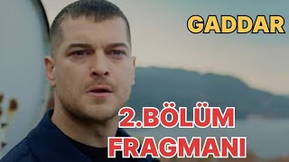 Gaddar 2Bölüm Fragmanı Dağhan en yakınlarınıda kaybetti [upl. by Yentruok]