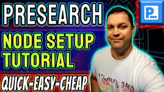 Presearch Node Ultimate Setup Guide  The Easiest Quickest and Cheapest Way to SetUp Nodes PRE [upl. by Ennagroeg884]