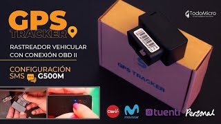 🚘🛰 Configuración SMS del GPS G500M OBDII Rastreador satelital para vehículos [upl. by Adina248]