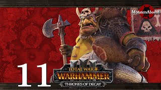 Total War Warhammer 3  Thrones of Decay  Grom the Paunch Broken Axe 11 [upl. by Molloy599]