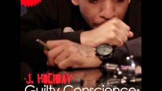 J HolidayHeaven Guilty Conscience Album 2014 [upl. by Riane]