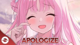 Nightcore  Apologize Lyrics [upl. by Lamok]