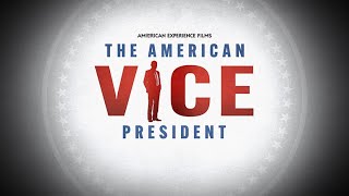 American Experience The American Vice President [upl. by Landri443]