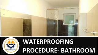 Bathroom Waterproofing Procedure [upl. by Ainar]